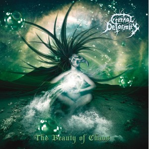 ETERNAL DEFORMITY - [2012] The Beauty of Chaos