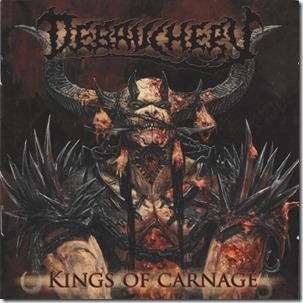 Debauchery ‎– Kings Of Carnage