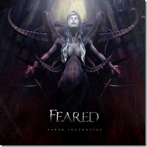 Feared - Furor Incarnatus
