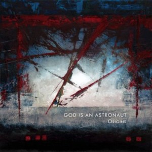 God Is An Astronaut ‎– Origins