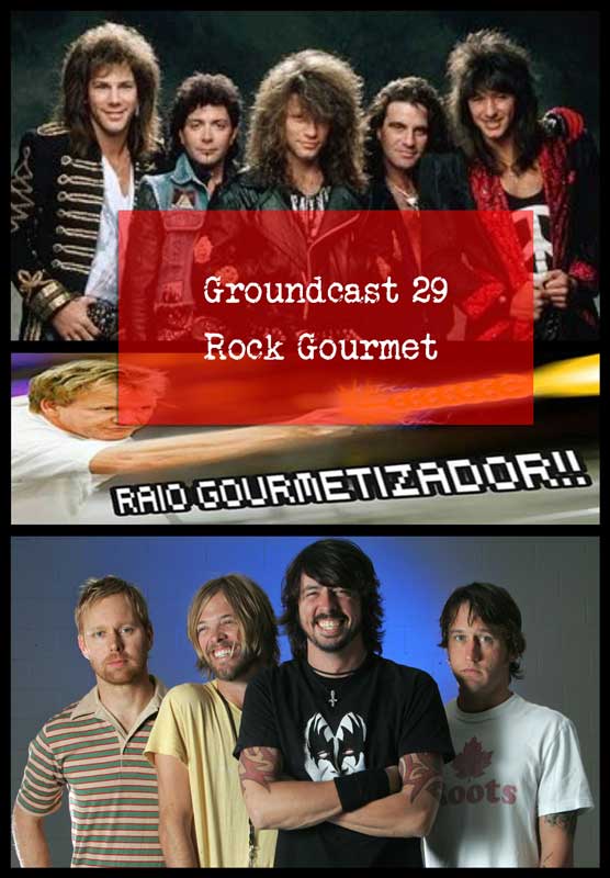 Groundcast-29---Rock-Gourmet