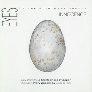 Eyes Of The Nightmare Jungle ‎– Innocence