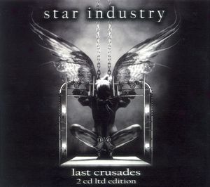 Star Industry ‎– Last Crusades