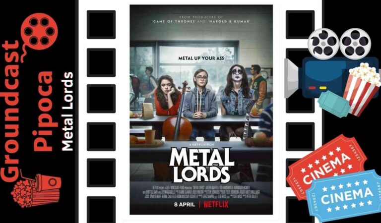 Groundcast Pipoca #6 – Metal Lords